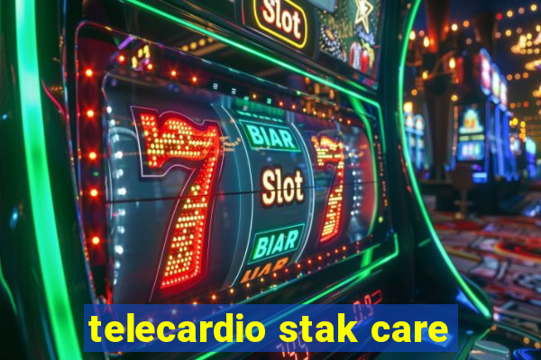 telecardio stak care